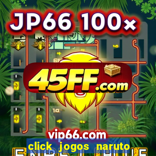 click jogos naruto vs bleach 2.6